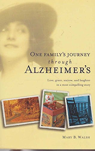 Imagen de archivo de One Family's Journey through Alzheimer's a la venta por SecondSale