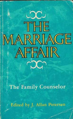 Stock image for The Marriage Affair: The Family Counselor for sale by SecondSale