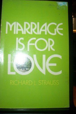 9780842341783: Title: Marriage Is for Love