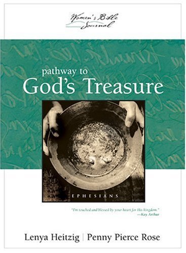 Stock image for Pathway to God's Treasure : Ephesians for sale by Better World Books