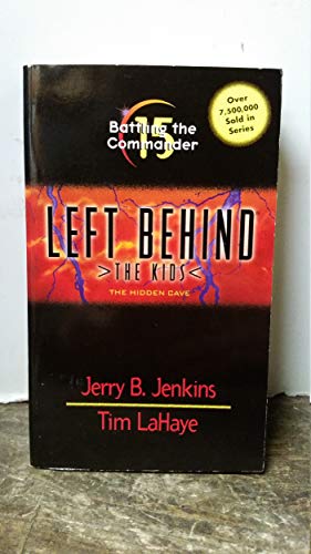 Beispielbild fr Battling the Commander (Left Behind: The Kids) zum Verkauf von Your Online Bookstore