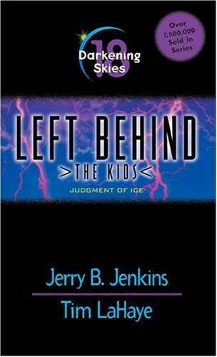 Stock image for Darkening Skies: Judgment of Ice (Left Behind: The Kids) for sale by SecondSale