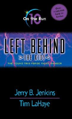 Stock image for On the Run (Left Behind: The Kids #10) for sale by SecondSale