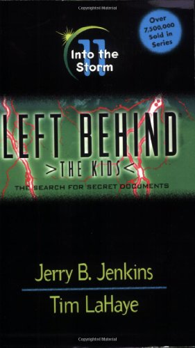 9780842343312: Into the Storm (Left Behind: The Kids #11)
