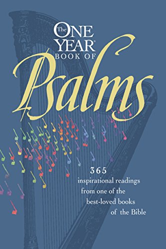 Beispielbild fr The One Year Book of Psalms: 365 Inspirational Readings From One of the Best-Loved Books of the Bible zum Verkauf von Zoom Books Company