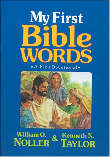 Beispielbild fr My First Bible Words: A Kid's Devotional zum Verkauf von Wonder Book