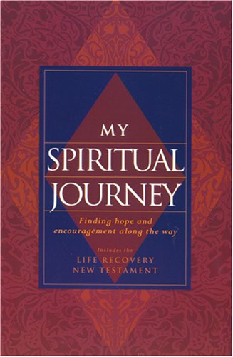 My Spiritual Journey: Life Recovery NT (TLB) (9780842345019) by [???]