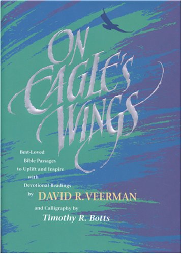 On Eagle's Wings (9780842345897) by Veerman, David