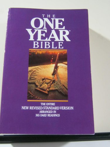 Imagen de archivo de The One Year Bible: Arranged in 365 Daily Readings: New Revised Standard Version a la venta por ThriftBooks-Dallas