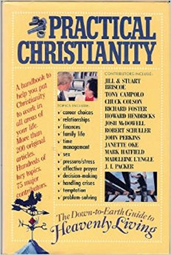 Beispielbild fr Practical Christianity zum Verkauf von Better World Books