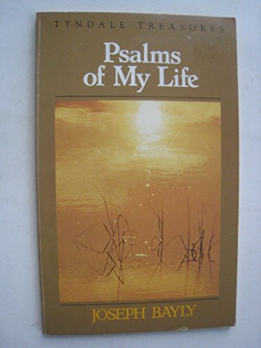 Stock image for Psalms of My Life for sale by SecondSale