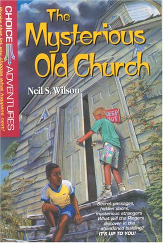Stock image for The Mysterious Old Church (Choice Adventures Series #1) for sale by SecondSale