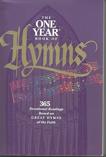 Imagen de archivo de The One Year Book of Hymns a la venta por ThriftBooks-Atlanta