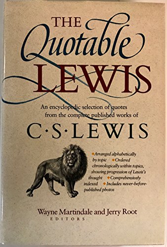 Stock image for The Quotable Lewis for sale by Jenson Books Inc