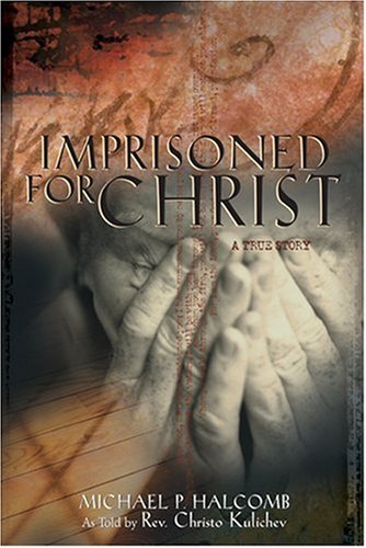 Beispielbild fr Imprisoned for Christ zum Verkauf von Jenson Books Inc