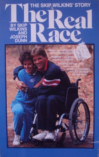 Real Race (9780842352833) by Wilkins, Skip; Dunn, Joseph