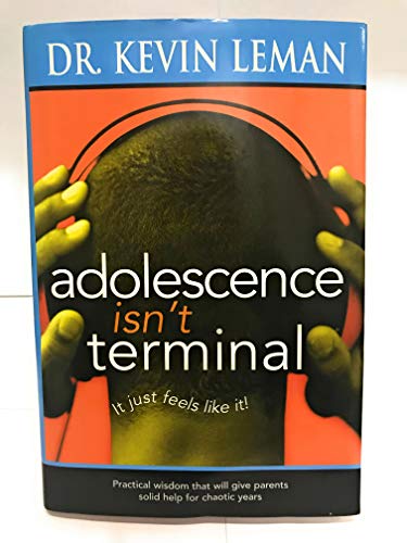 Beispielbild fr Adolescence Isn't Terminal zum Verkauf von Wonder Book