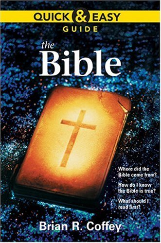 Stock image for Quick and Easy Guide: The Bible for sale by WorldofBooks