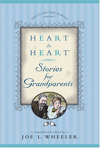 Beispielbild fr Heart to Heart Stories for Grandparents (Heart to Heart Series) zum Verkauf von SecondSale