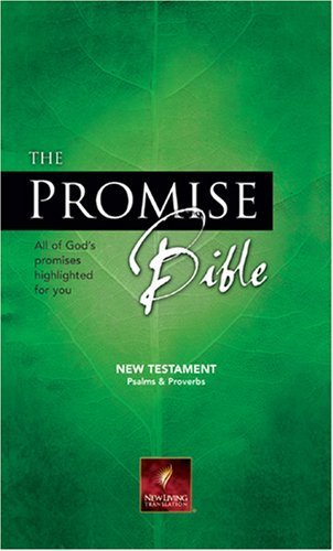 Beispielbild fr The Promise Bible New Testament with Psalms Proverbs: NLT1: All of Gods promises highlighted for you zum Verkauf von Read&Dream