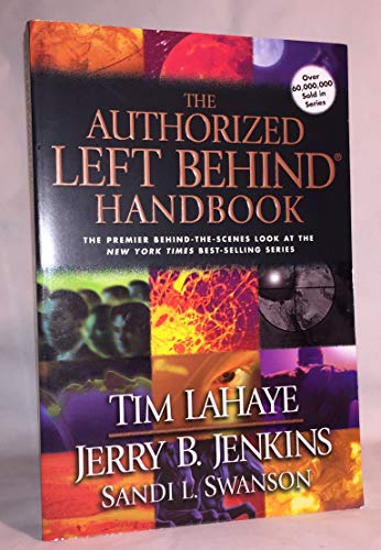 Beispielbild fr The Authorized Left Behind Handbook zum Verkauf von WorldofBooks