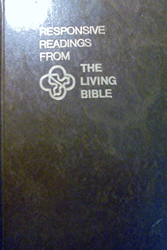 Imagen de archivo de Responsive Readings from the Living Bible a la venta por ThriftBooks-Dallas