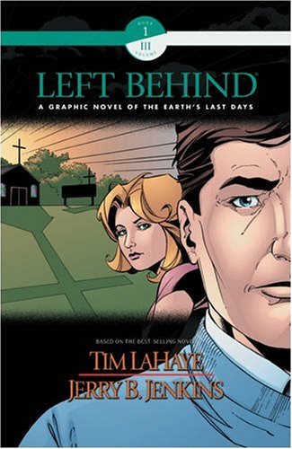 Stock image for Left Behind Graphic Novel (Book 1, Vol.3 ) for sale by Half Price Books Inc.