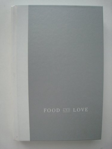 Stock image for Food and Love for sale by Better World Books