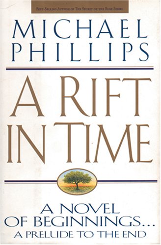 A Rift in Time (The Livingstone Chronicles, No. 1)