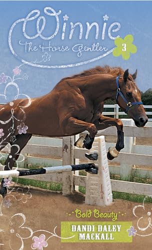 Imagen de archivo de Bold Beauty (Winnie the Horse Gentler #3) a la venta por Orion Tech