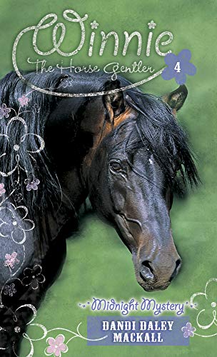 Stock image for Midnight Mystery: 4 (Winnie the Horse Gentler) for sale by Reuseabook