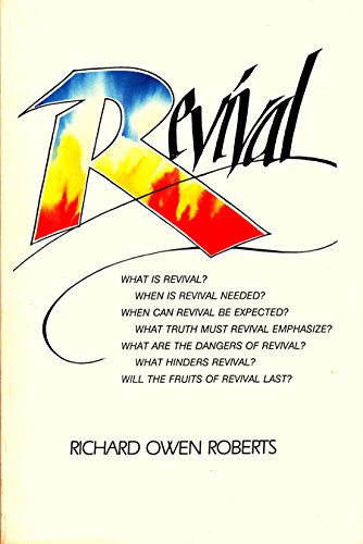 Revival (9780842355759) by Roberts, Richard Owen