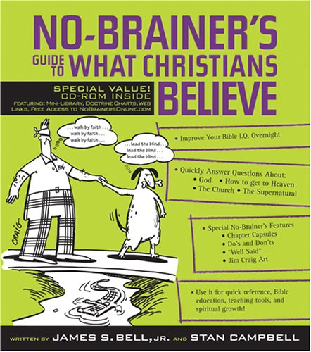 9780842355964: No Brainer's Guide to What Christians Believe