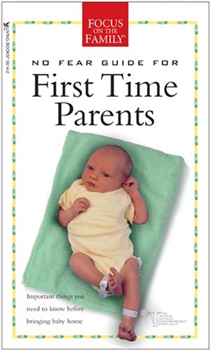 Stock image for No Fear Guide for First Time Parents for sale by Better World Books