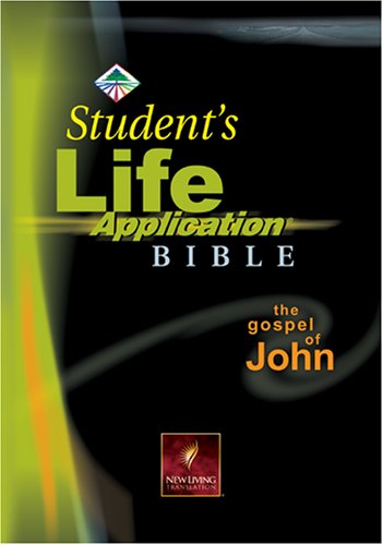 Stock image for Student's Life Application Bible-NLT-gospel of john for sale by ThriftBooks-Dallas