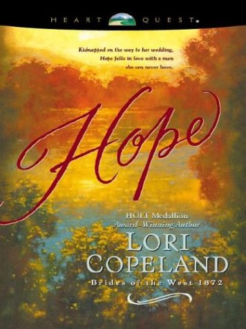 9780842356848: Hope (Brides of the West #3) (HeartQuest)