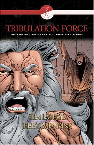 Imagen de archivo de Tribulation Force, Vol. 4 (Left Behind Graphic Novel, Book 2) a la venta por HPB Inc.