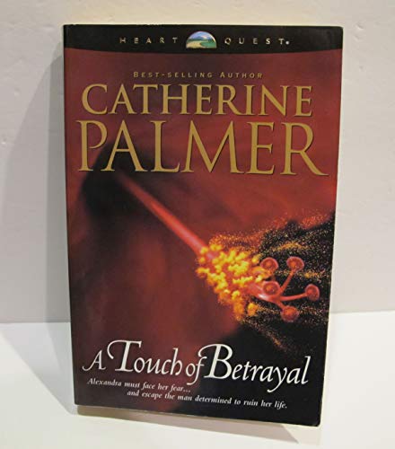 Stock image for A Touch of Betrayal for sale by ThriftBooks-Dallas