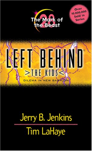 9780842357920: Mark Of The Beast, The (LEFT BEHIND THE KIDS)
