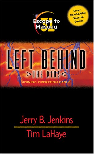 Beispielbild fr Escape to Masada (Left Behind: The Kids #31) zum Verkauf von SecondSale