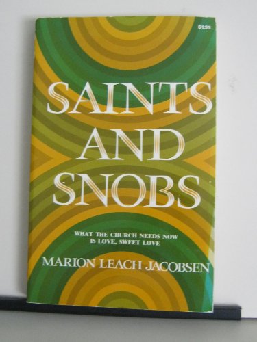 9780842358200: SAINTS AND SNOBS