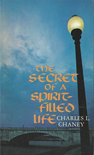 Beispielbild fr The Secret of a Spirit-Filled Life zum Verkauf von Better World Books