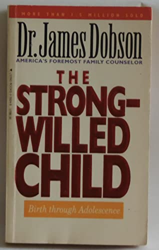 Beispielbild fr The Strong-Willed Child zum Verkauf von Gulf Coast Books