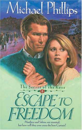 Beispielbild fr Escape to Freedom (Secret of the Rose #3) zum Verkauf von Wonder Book