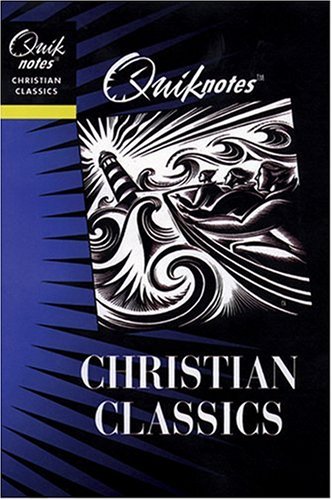 Beispielbild fr Quiknotes: Christian Classics (Quiknotes: Writings) zum Verkauf von Wonder Book