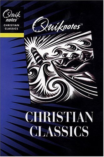 Stock image for Quiknotes: Christian Classics (Quiknotes: Writings) for sale by Wonder Book