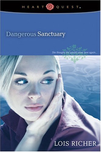 Beispielbild fr Dangerous Sanctuary (Camp Hope, Book 1) zum Verkauf von Wonder Book