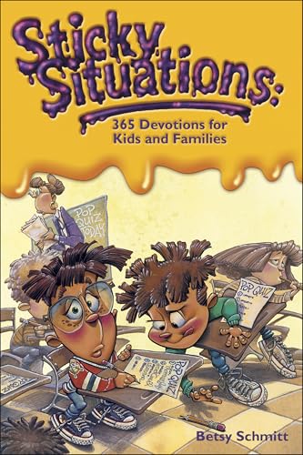 Stock image for Sticky Situations: 365 Devotions for Kids and Families for sale by SecondSale