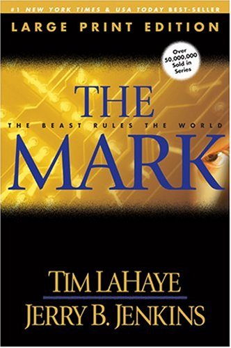 9780842365574: The Mark: The Beast Rules the World
