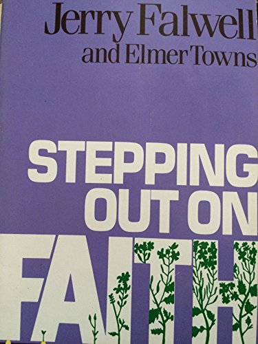 Stock image for Stepping Out on Faith for sale by Christian Book Store